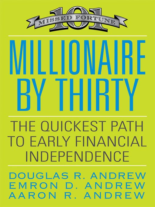 Title details for Millionaire by Thirty by Douglas R. Andrew - Wait list